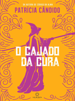 cover image of O cajado da cura